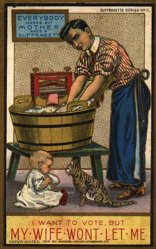 A 1909 anti-suffrage postcard by the Dunston-Weiler Lithograph Company of New York. (Source: Catherine H. Palczewki Postcard Archive, University of Northern Iowa, Cedar Falls)