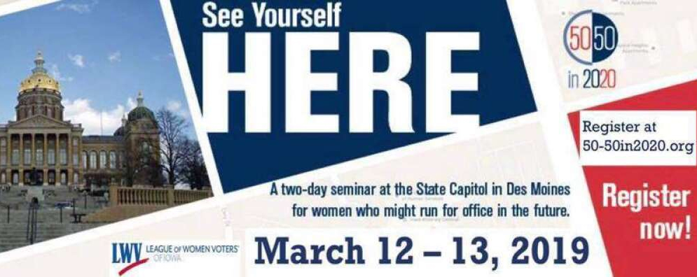 Event banner created by the League of Women Voters of Iowa and 50-50 in 2020 for their upcoming seminar for women interested in running for public office, "See Yourself Here."
